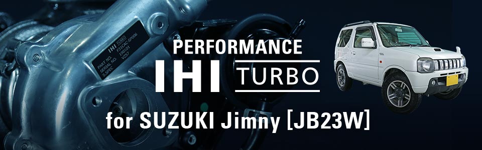 IHI TURBO Performance for SUZUKI Jimny (JB23W)